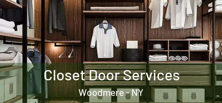 Closet Door Services Woodmere - NY
