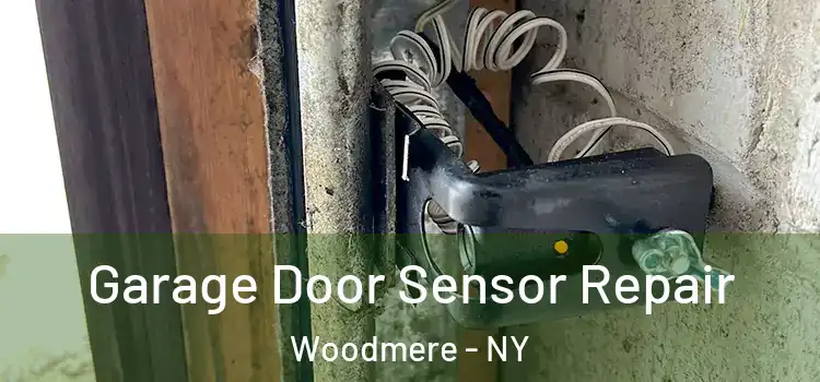 Garage Door Sensor Repair Woodmere - NY