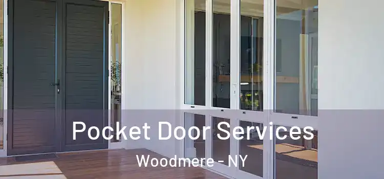Pocket Door Services Woodmere - NY
